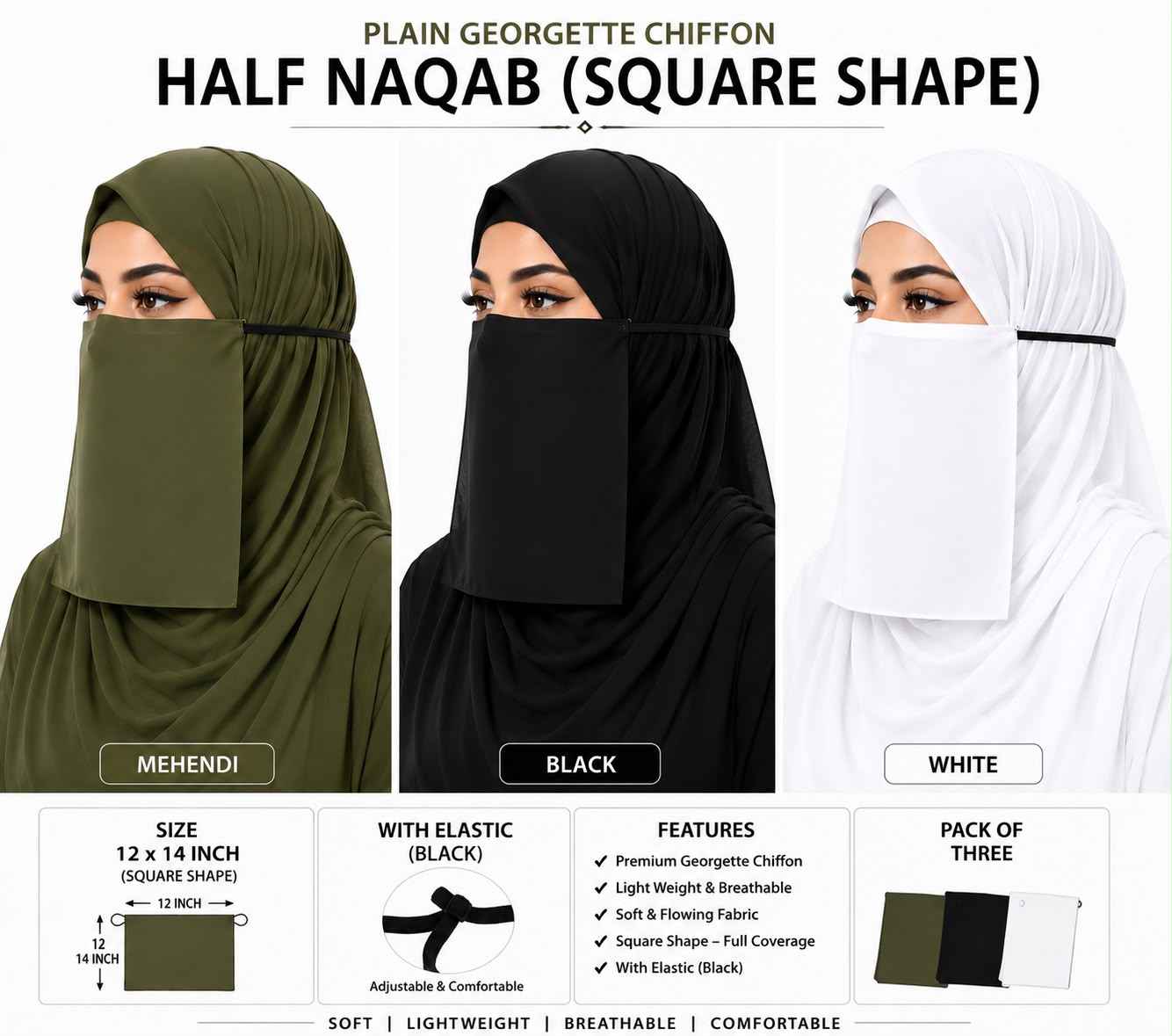 Plain Georgette Chiffon Half Naqab with Elastic – Square Shape, 12 x 14 Inch (Pack of 3, Mehendi, Black, White)